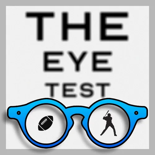 The Eye Test Podcast