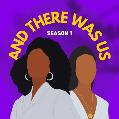 And There Was Us