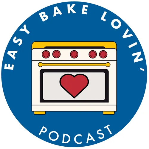 Easy Bake Lovin'
