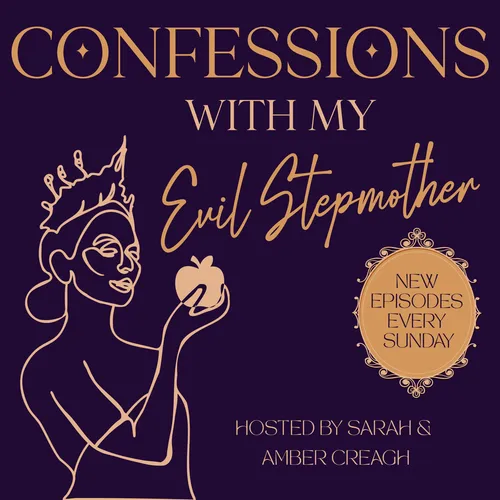Confessions with my evil Stepmother