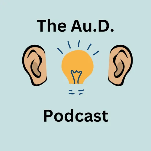 The AuD Podcast