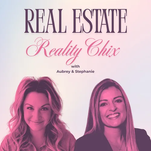 Real Estate Reality Chix