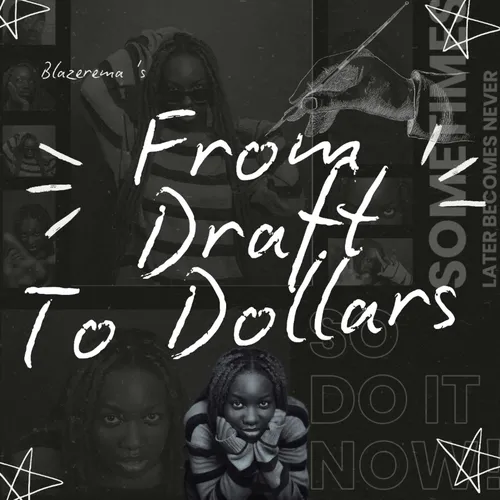 From Draft to Dollars