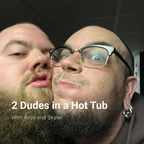2 Dudes in a Hot Tub