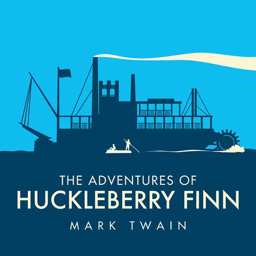 The Adventures of Huckleberry Finn
