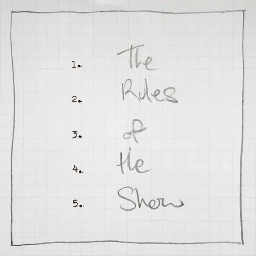 The Rules of the Show