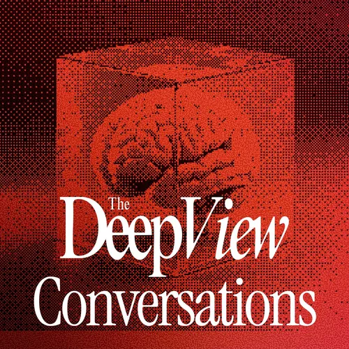The Deep View: Conversations