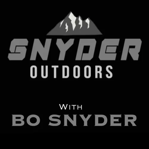 Snyder Outdoors with Bo Snyder