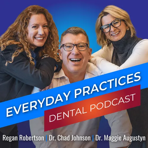Everyday Practices Dental Podcast