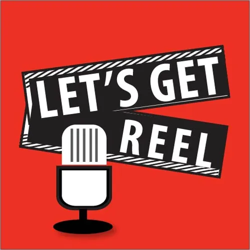 Let's Get Reel