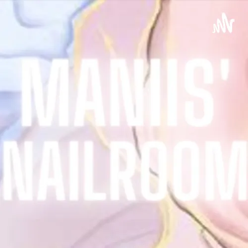 Maniis’ Nailroom