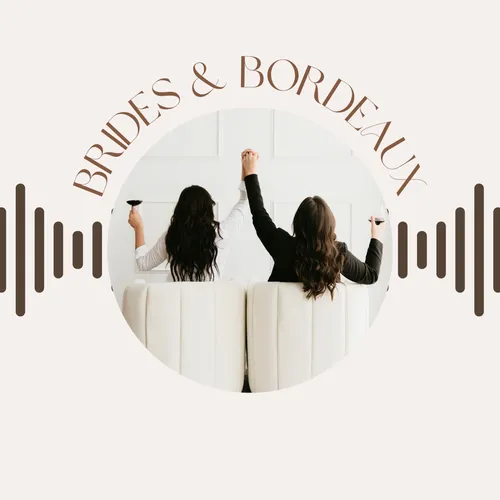 Brides and Bordeaux