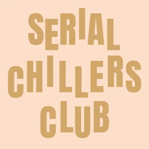 Serial Chillers Club - Thriller Fiction Podcast - Podcast