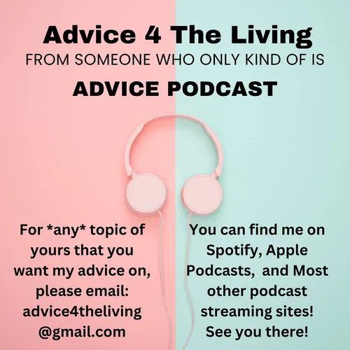 Advice 4 The Living