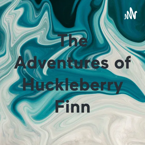 The Adventures of Huckleberry Finn