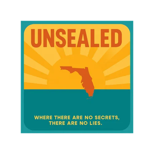 Unsealed