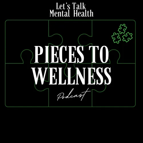 Pieces To Wellness