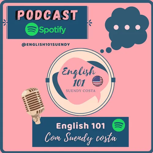 English 101 com Suendy Costa