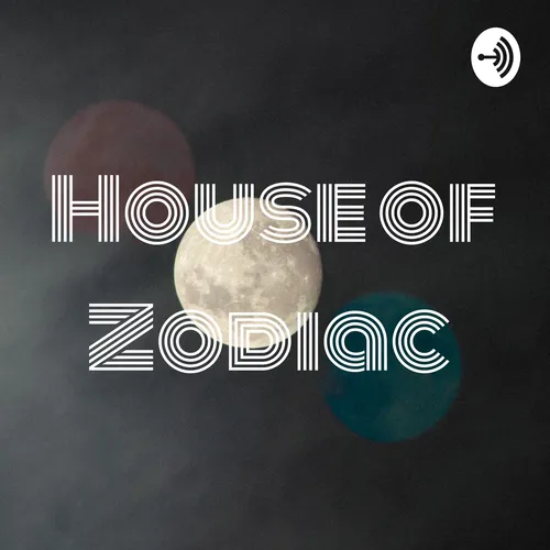 House of Zodiac