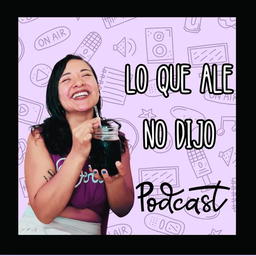 Lo Que Ale No Dijo