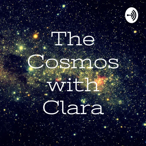 The Cosmos with Clara