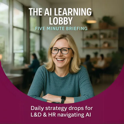 The AI Learning Lobby: Five Minute Briefing
