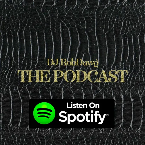 DJ RobDawg/DJ Rob Everett Podcast