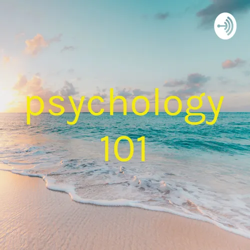 psychology 101