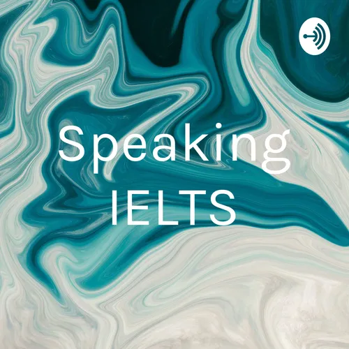 Speaking IELTS