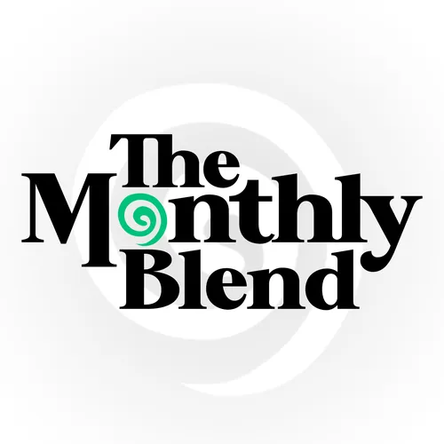 The Monthly Blend