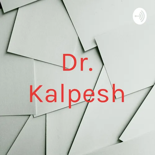 Dr. Kalpesh