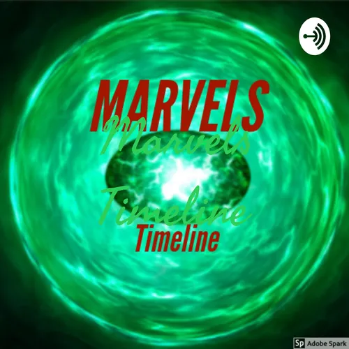 Marvels Timeline