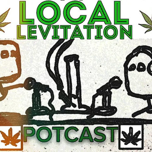 Local Levitation POTcast