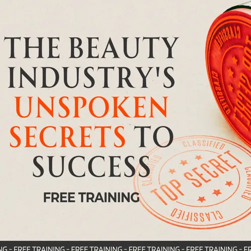 The Beauty Industry's Unspoken Secrets To Success.