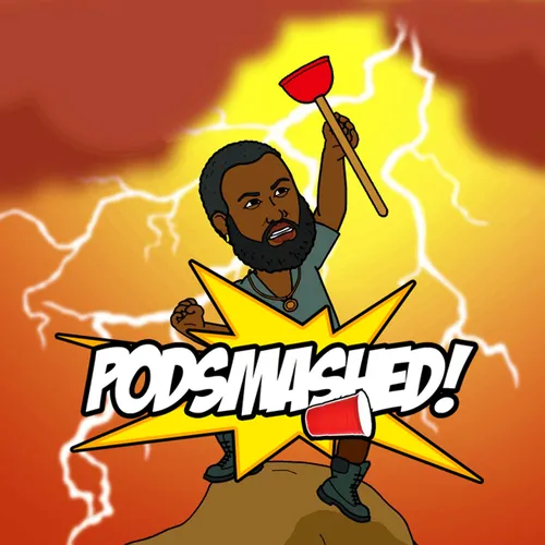 PODSMASHED
