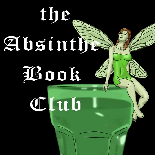 The Absinthe Book Club's Podcast