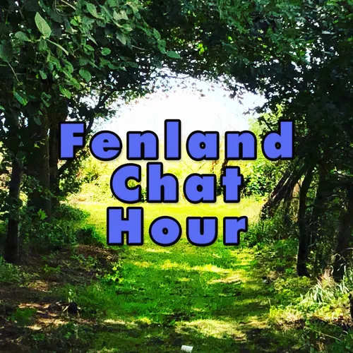 Fenland Chat Hour