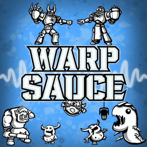 Warp Sauce