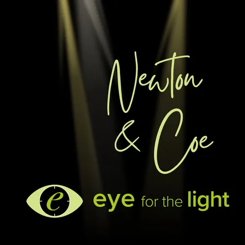 Newton & Coe on Eye for the Light