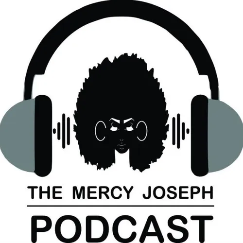 The Mercy Joseph Podcast