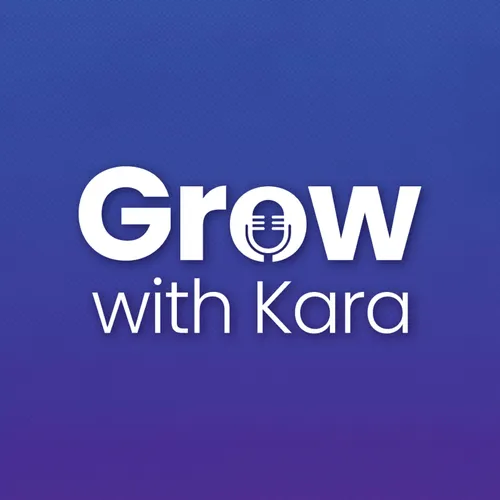 Grow With Kara