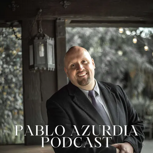 Pablo Azurdia Podcast