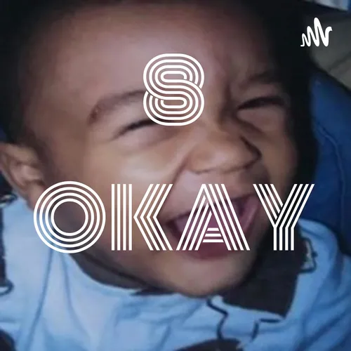 8 OKAY