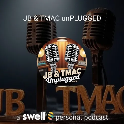JB & TMAC unPLUGGED