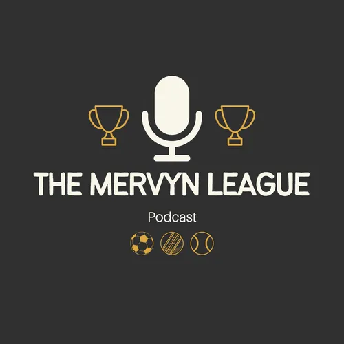 The Mervyn League Podcast
