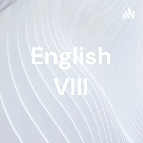 English VIII