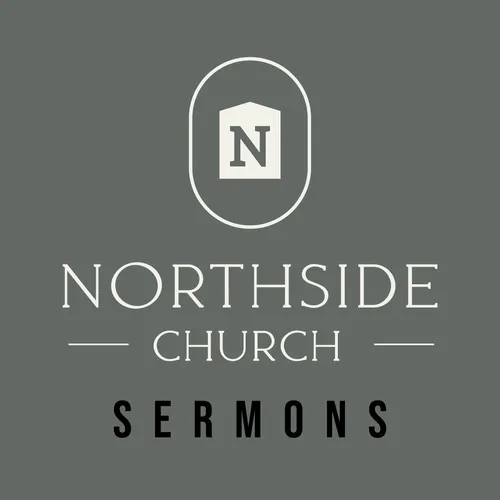 Northside Church Sermons