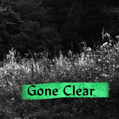 Gone Clear