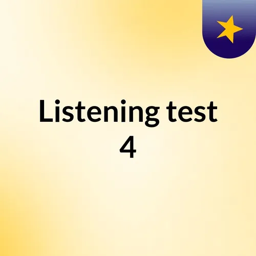 Listening test 4