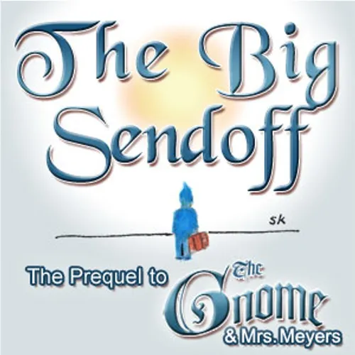 The Big Sendoff